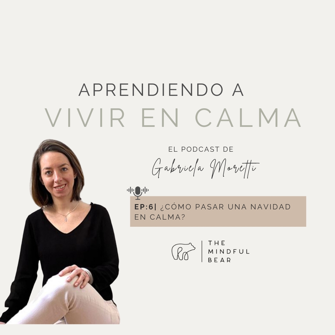 PORTADA PODCAST APRENDIENDO A VIVIR EN CALMA EPISODIO 6