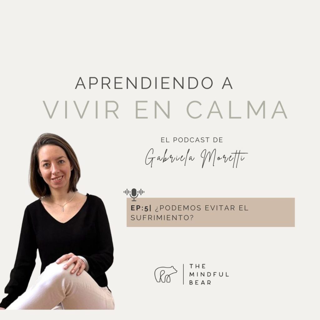 THE MINDFUL BEAR_APRENDIENDO A VIVIR EN CALMA EP5