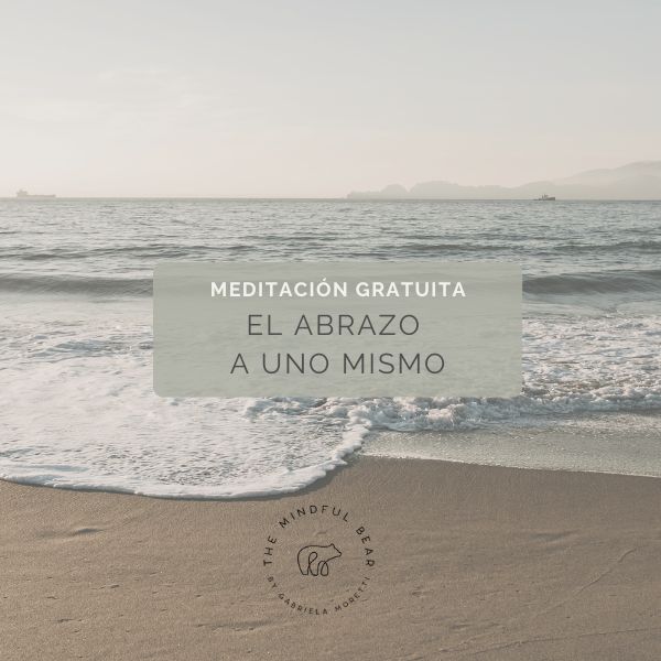 Playa, para la meditación “El abrazo a uno mismo” — The Mindful Bear.